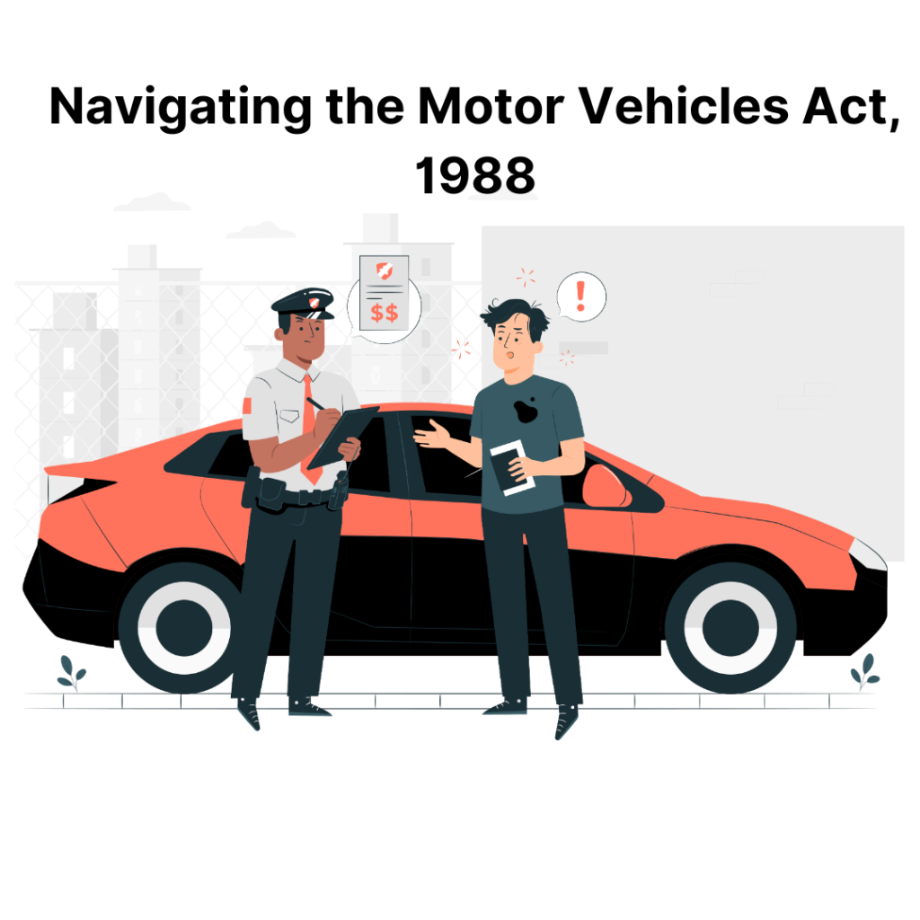 Picture talking about Motor Vehicles Act, 1988. A Police Officer fining a rashing driver by stopping his car.